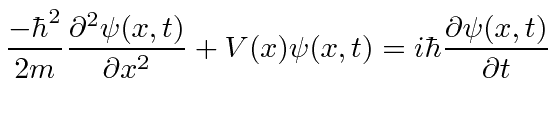 \bgroup\color{black}$\displaystyle {-\hbar^2 \over 2m}{\partial^2\psi(x,t)\over\partial x^2}+V(x)\psi(x,t)
=i\hbar{\partial\psi(x,t)\over\partial t}$\egroup