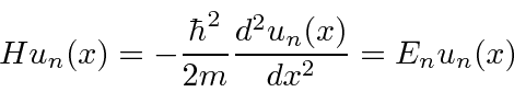 \begin{displaymath}\bgroup\color{black}Hu_n(x)=-{\hbar^2\over 2m}{d^2u_n(x)\over dx^2}=E_n u_n(x)\egroup\end{displaymath}
