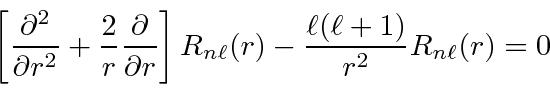 \begin{displaymath}\bgroup\color{black}\left[{\partial^2\over\partial r^2}+{2\ov...
...ght]R_{n\ell}(r)
-{\ell(\ell+1)\over r^2}R_{n\ell}(r)=0 \egroup\end{displaymath}