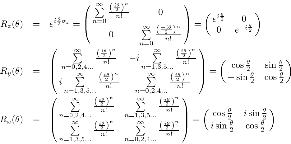 \begin{eqnarray*}
R_z(\theta)&=&e^{i{\theta\over 2}\sigma_z}=
\pmatrix{\sum\li...
...\theta\over 2} \cr i\sin{\theta\over 2} & \cos{\theta\over 2} }
\end{eqnarray*}