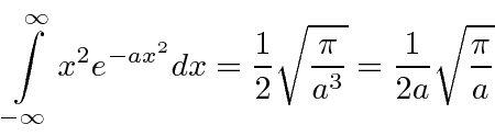 \begin{displaymath}\bgroup\color{black} \int\limits^\infty_{-\infty} x^2 e^{-ax^...
... \sqrt{\pi\over{a^3}} = {1\over{2a}}{\sqrt{\pi\over a}} \egroup\end{displaymath}