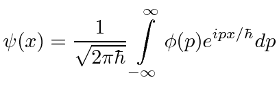 \bgroup\color{black}$\displaystyle \psi(x)={1\over \sqrt{2\pi\hbar}}\int\limits_{-\infty}^\infty \phi(p) e^{ipx/\hbar} dp$\egroup