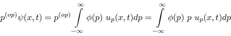 \begin{displaymath}\bgroup\color{black}p^{(op)}\psi(x,t)=p^{(op)}\int\limits_{-\...
...p
=\int\limits_{-\infty}^{\infty}\phi(p) p u_p(x,t) dp\egroup\end{displaymath}