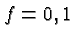 \bgroup\color{black}$ f=0,1 $\egroup
