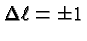 \bgroup\color{black}$\Delta\ell=\pm 1$\egroup