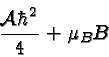\begin{displaymath}\bgroup\color{black} {{\cal A}\hbar^2\over 4}+\mu_BB \egroup\end{displaymath}