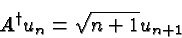 \begin{displaymath}\bgroup\color{black}A^\dag u_n=\sqrt{n+1}u_{n+1}\egroup\end{displaymath}