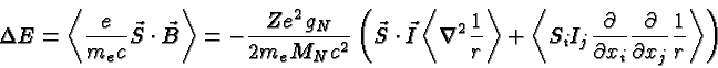 \begin{displaymath}\bgroup\color{black}\Delta E = \left<{e\over{m_ec}}\vec S\cdo...
...}}{\partial\over{\partial x_j}}{1\over r}\right>\right) \egroup\end{displaymath}