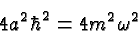 \begin{displaymath}\bgroup\color{black} 4a^2\hbar^2=4m^2\omega^2 \egroup\end{displaymath}
