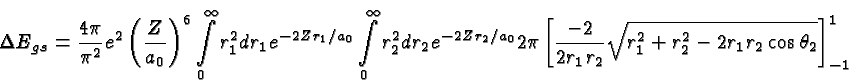 \begin{displaymath}\bgroup\color{black}\Delta E_{gs} = {4\pi\over{\pi^2}}e^2\lef...
...rt{r^2_1 + r^2_2 - 2r_1r_2 \cos\theta_2 }\right]^1_{-1} \egroup\end{displaymath}