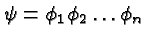 \bgroup\color{black}$\psi=\phi_1\phi_2\dots\phi_n$\egroup