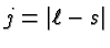 $j=\vert\ell-s\vert$