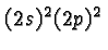 \bgroup\color{black}$(2s)^2(2p)^2$\egroup