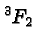 \bgroup\color{black}$^3F_{2}$\egroup