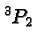 \bgroup\color{black}$^3P_{2}$\egroup