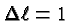 \bgroup\color{black}$\Delta\ell=1$\egroup