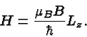 \begin{displaymath}\bgroup\color{black}H={\mu_B B\over\hbar} L_z.\egroup\end{displaymath}