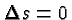 \bgroup\color{black}$\Delta s=0$\egroup