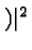 \bgroup\color{black}$)\vert^2$\egroup