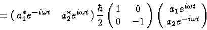 \begin{displaymath}\bgroup\color{black} =
\pmatrix{a^*_1 e^{-i\omega t} & a^*_2...
...-1}
\pmatrix{ a_1 e^{i\omega t} \cr a_2 e^{-i\omega t} }\egroup\end{displaymath}