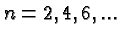 $n=2,4,6,...$