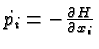 \bgroup\color{black}$\dot{p_i}=-{\partial H\over\partial x_i}$\egroup