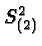 \bgroup\color{black}$S_{(2)}^2$\egroup