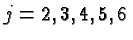\bgroup\color{black}$j=2,3,4,5,6$\egroup