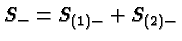 \bgroup\color{black}$S_-=S_{(1)-}+S_{(2)-}$\egroup