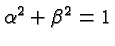 \bgroup\color{black}$\alpha^2+\beta^2=1$\egroup