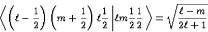 \begin{displaymath}\bgroup\color{black}\left<\left(\ell - {1\over 2}\right)\left...
...{1\over 2}\right.\right>
= \sqrt{\ell-m\over{2\ell+1}} \egroup\end{displaymath}