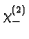 $\chi^{(2)}_- $
