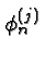 \bgroup\color{black}$\phi_n^{(j)}$\egroup