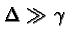 \bgroup\color{black}$\Delta\gg\gamma $\egroup
