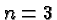 \bgroup\color{black}$n=3$\egroup