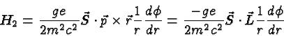 \begin{displaymath}\bgroup\color{black} H_2 = {ge\over {2m^2c^2}}\vec S \cdot\ve...
...{2m^2c^2}}\vec S \cdot\vec L {1\over r}{d\phi\over{dr}} \egroup\end{displaymath}