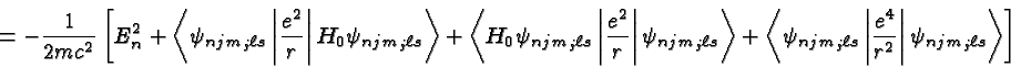 \begin{displaymath}\bgroup\color{black} = -{1\over {2mc^2}}\left[ E^2_n + \left<...
...ver {r^2}}\right\vert \psi_{njm_j\ell s}\right> \right] \egroup\end{displaymath}