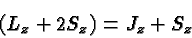 \begin{displaymath}\bgroup\color{black}(L_z+2S_z)=J_z+S_z\egroup\end{displaymath}